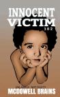 Innocent Victim 1 & 2 - Preview