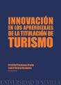 Innovacion En Los Aprendizajes De La Titulacion De Turismo - Preview