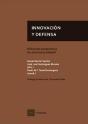 Innovacion Y Defensa: Diferentes Perspectivas De Una Misma Realid - Preview