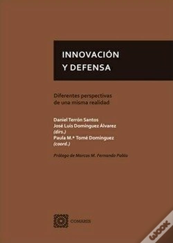 Capa do artigo Innovacion Y Defensa: Diferentes Perspectivas De Una Misma Realid