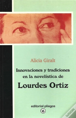Capa do artigo Innovaciones Y Tradiciones En La Novelistica De Lourdes Ortiz