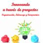 Innovando A Través De Proyectos - Preview