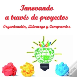 Capa do artigo Innovando A Través De Proyectos