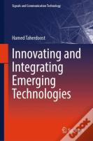 Innovating And Integrating Emerging Technologies