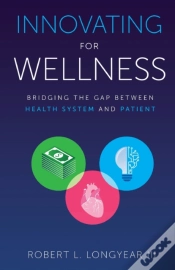 Capa do artigo Innovating For Wellness