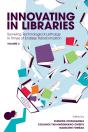 Innovating In Libraries, Volume 2 - Preview