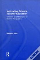 Innovating Science Teacher Education