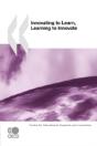 Innovating To Learn, Learning To Innovate - Preview