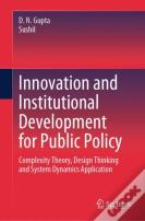Innovation And Institutional Development For Public Policy