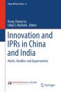 Innovation And Iprs In China And India - Preview