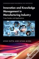 Innovation And Knowledge Management In Manufacturing Industry