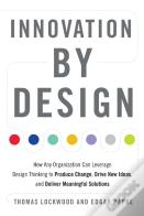 Innovation By Design