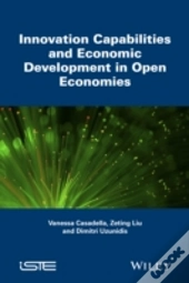 Innovation Capabilities And Economic Development In Open Economies