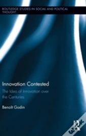 Innovation Contested