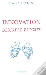 Capa do artigo Innovation ; Désordre, Progrès
