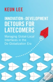 Capa do artigo Innovation-Development Detours For Latecomers