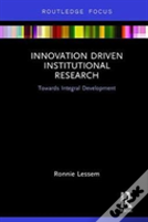 Innovation Driven Institutional Research