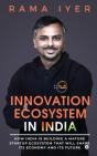 Innovation Ecosystem In India: How India - Preview