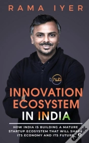 Capa do artigo Innovation Ecosystem In India: How India
