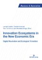 Innovation Ecosystems In The New Economic Era - Preview