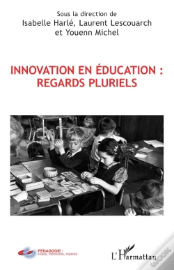 Capa do artigo Innovation En Éducation : Regards Pluriels
