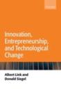 Innovation, Entrepreneurship, And Technological Change - Preview