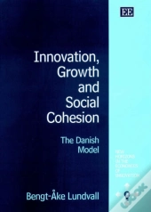 Innovation, Growth And Social Cohesion