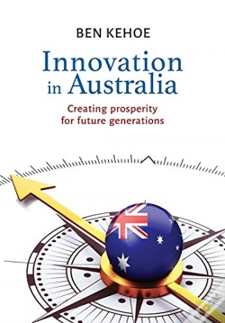 Capa do artigo Innovation In Australia: Creating Prospe