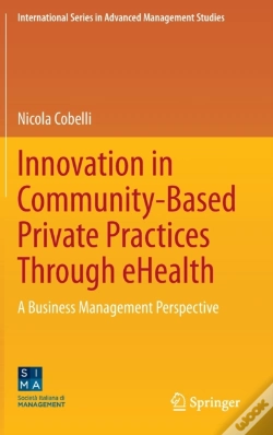 Capa do artigo Innovation In Community-Based Private Practices Through Ehealth
