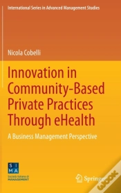 Capa do artigo Innovation In Community-Based Private Practices Through Ehealth