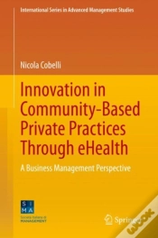 Capa do artigo Innovation In Community-Based Private Practices Through Ehealth
