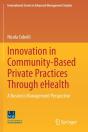 Innovation In Community-Based Private Practices Through Ehealth - Preview