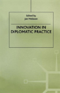 Innovation In Diplomatic Practice - Preview