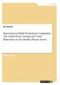 Innovation In High-Technology Companies - Preview