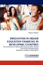 Innovation In Higher Education Financing In Developing Countries - Preview
