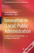 Innovation In (Local) Public Administration