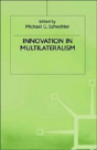 Innovation In Multilateralism - Preview