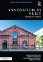 Innovation In Music: Cultures And Contexts - Preview