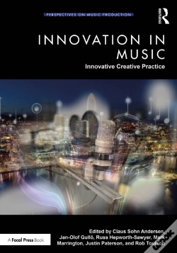 Capa do artigo Innovation In Music: Innovative Creative Practice