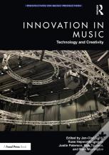 Innovation In Music: Technology And Creativity