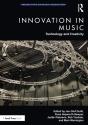 Innovation In Music: Technology And Creativity - Preview