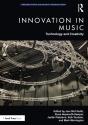 Innovation In Music: Technology And Creativity - Preview