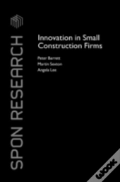 Innovation In Small Construction Firms