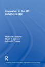 Innovation In The U.S. Service Sector - Preview