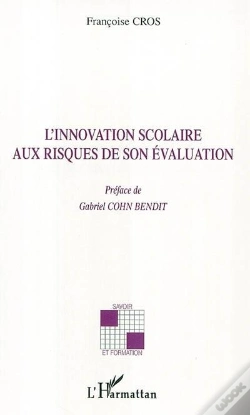 Capa do artigo Innovation Scolaire Aux Risques De Son Evaluation