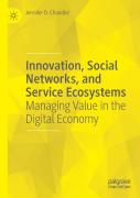 Innovation, Social Networks, And Service Ecosystems