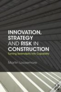 Capa do artigo Innovation, Strategy And Risk In Construction