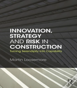 Capa do artigo Innovation, Strategy And Risk In Construction