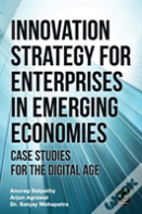 Innovation Strategy For Enterprises In Emerging Economies