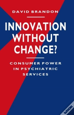 Capa do artigo Innovation Without Change?